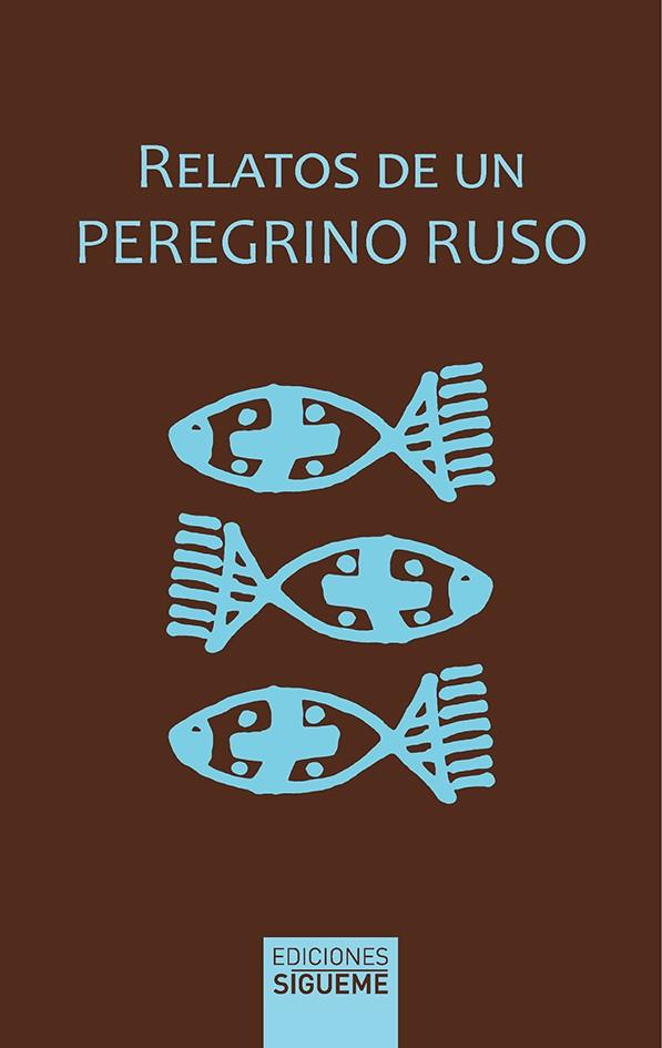 Relatos de un peregrino ruso | 9788430119851