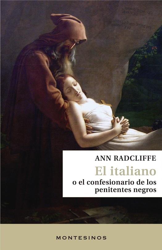 El italiano o el confesionario de los penitentes negros | 9788418550348 | Ann Radcliffe