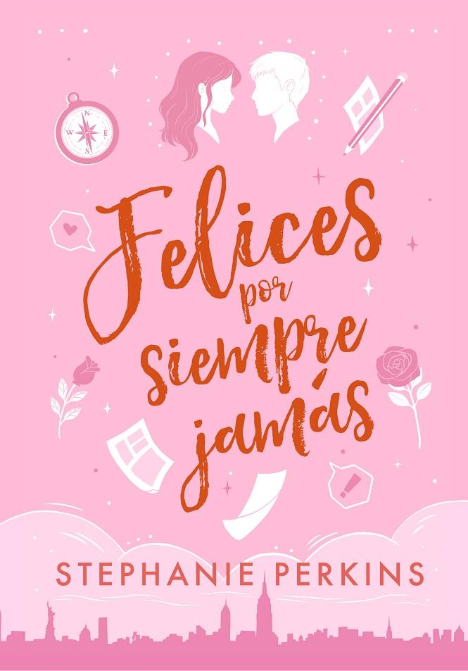 Felices por siempre jamás | 9788419478092 | Stephanie Perkins