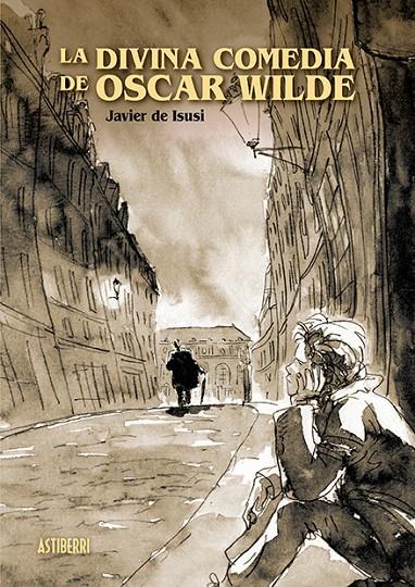 La divina comedia de Oscar Wilde | 9788417575021 | Javier de Isusi