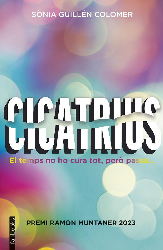 Cicatrius | 9788419150752 | Sònia Guillén Colomer