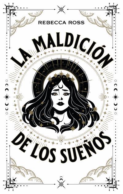 La maldición de los sueños | 9788417854720 | Rebecca Ross