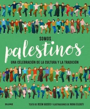 Somos palestinos | 9788410469020 | Reem Kassis ; Noha Eilouti