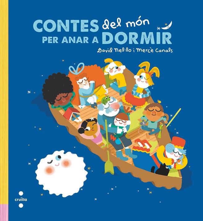 Contes del món per anar a dormir | 9788466147767 | David Nel·lo ; Mercè Canals