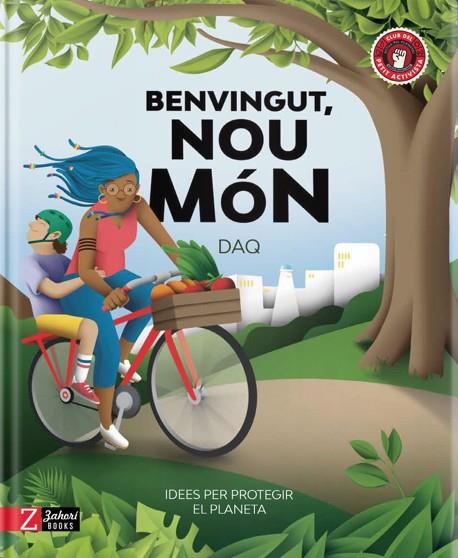 Benvingut, nou món | 9788418830006 | Anna Miracle ; David Acevedo (DAQ)