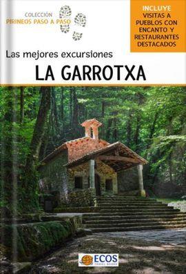 La Garrotxa : las mejores excursiones | 9788412560480 | César Barba