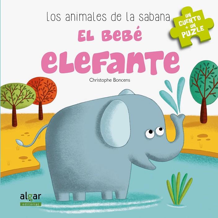 El bebé elefante | 9788491420613 | Christophe Boncens 