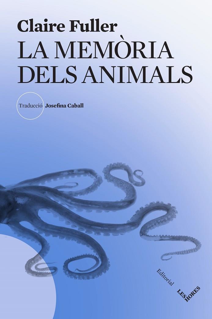 La memòria dels animals | 9788412801019 | Claire Fuller