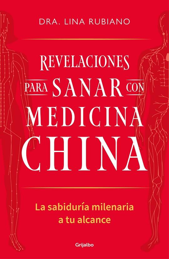 Revelaciones para sanar con medicina china | 9788425367489 | Lina Rubiano