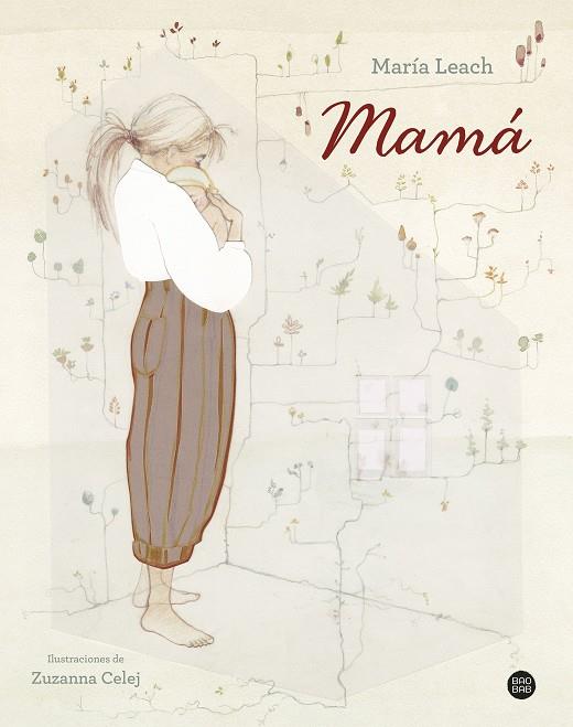 Mamá | 9788408283331 | María Leach ; Suzanna Celej