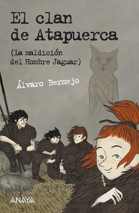 La maldición del Hombre Jaguar (El clan de Atapuerca) | 9788467829013 | Álvaro Bermejo