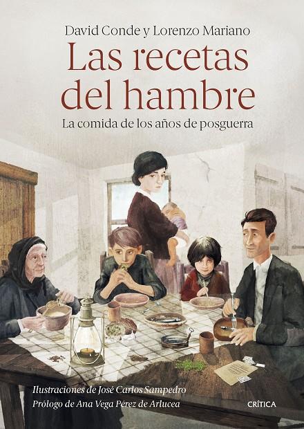 Las recetas del hambre | 9788491995241 | David Conde ; Lorenzo Mariano