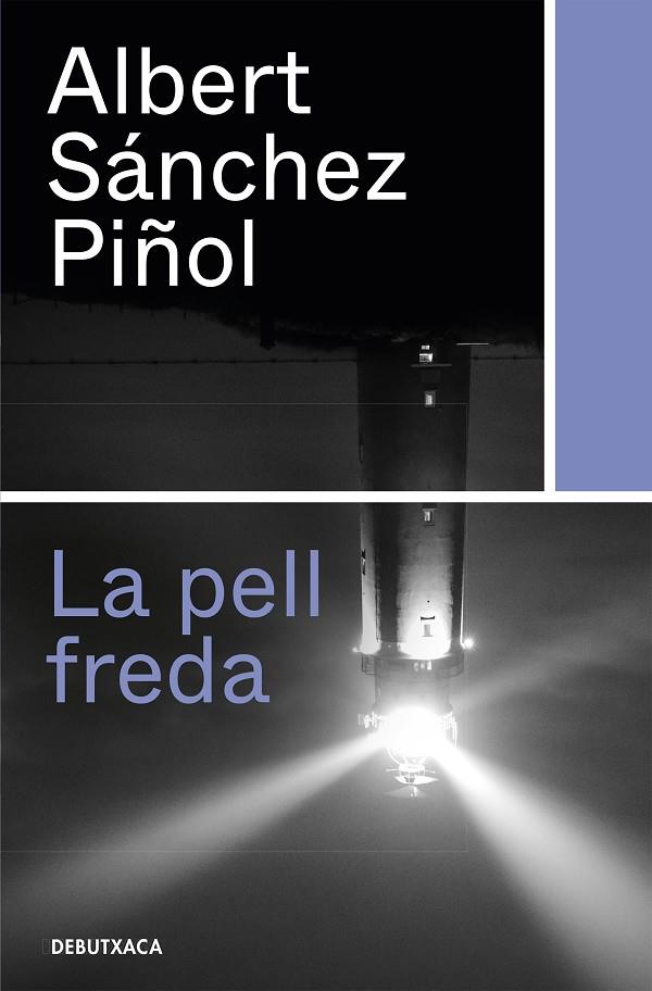 La pell freda | 9788418132315 | Albert Sánchez Piñol