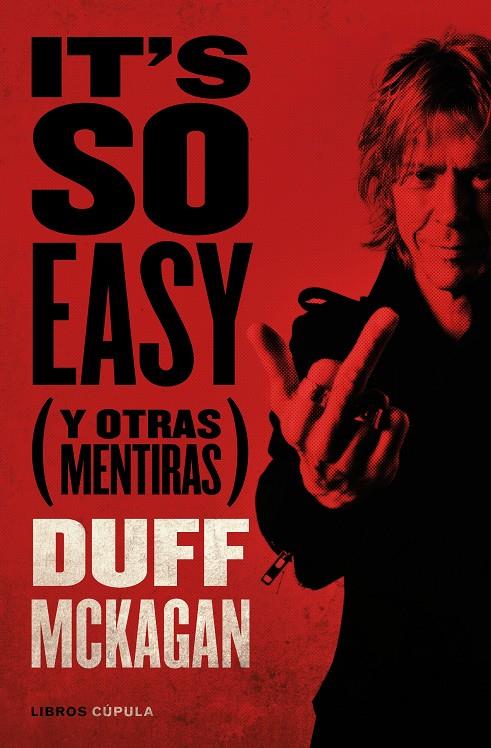 It's so Easy (y otras mentiras) | 9788448028107 | Duff McKagan