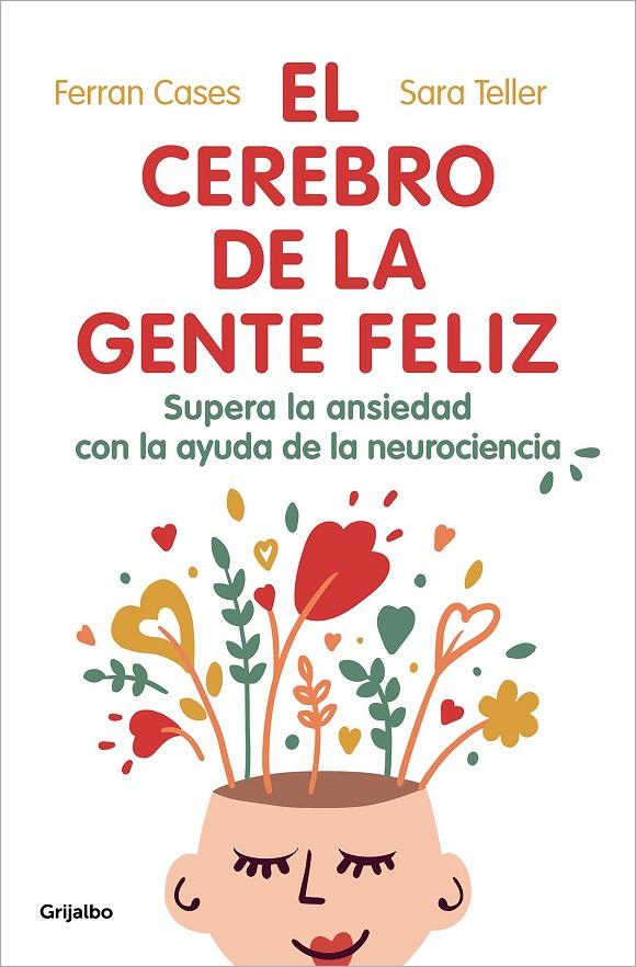 El cerebro de la gente feliz | 9788425360831 | Ferran Cases ; Sara Teller