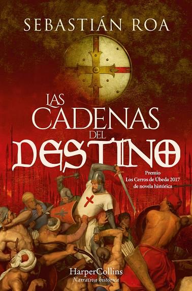 Las cadenas del destino (Almohade; 3) | 9788410640375 | Sebastián Roa