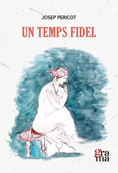 Un temps fidel | 9788412378696 | Josep Pericot