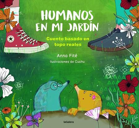 Humanos en mi jardín | 9788424673932 | Anna Fité ; Cuchu