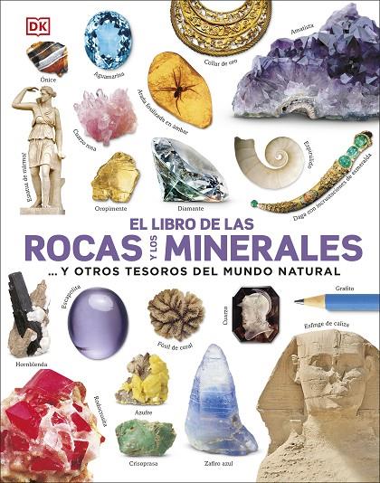 El libro de las rocas y los minerales y otros tesoros del mundo natural | 9780241537923