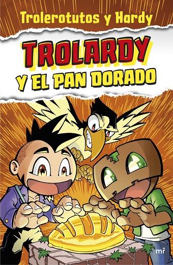 Trolardy y el pan dorado (Trolardy; 1) | 9788427048065 | Trolerotutos ; Hardy