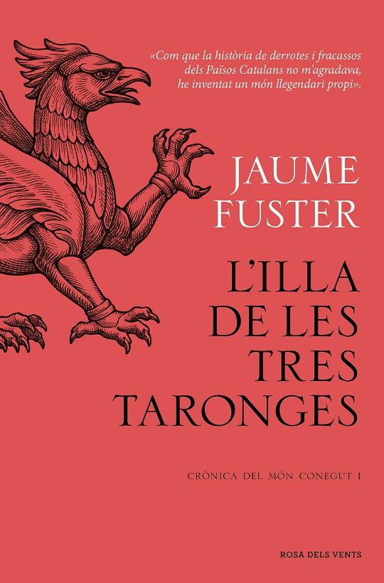 L'illa de les Tres Taronges (Crònica del Món Conegut; 1) | 9788419756244 | Jaume Fuster