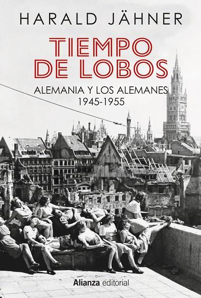 Tiempo de lobos | 9788411487207 | Harald Jähner