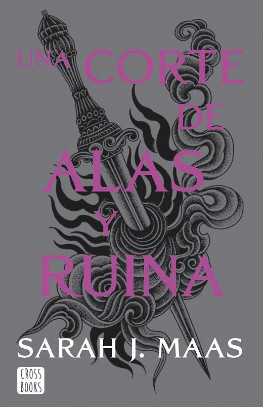 Una corte de alas y ruina (Una corte de rosas y espinas; 3) | 9788408257127 | Sarah J. Maas