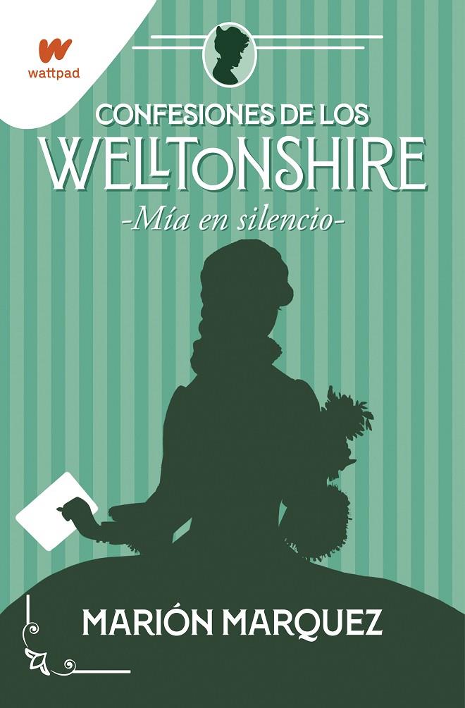 Mía en silencio (Confesiones de los Welltonshire; 2) | 9788418483226 | Marión Marquez