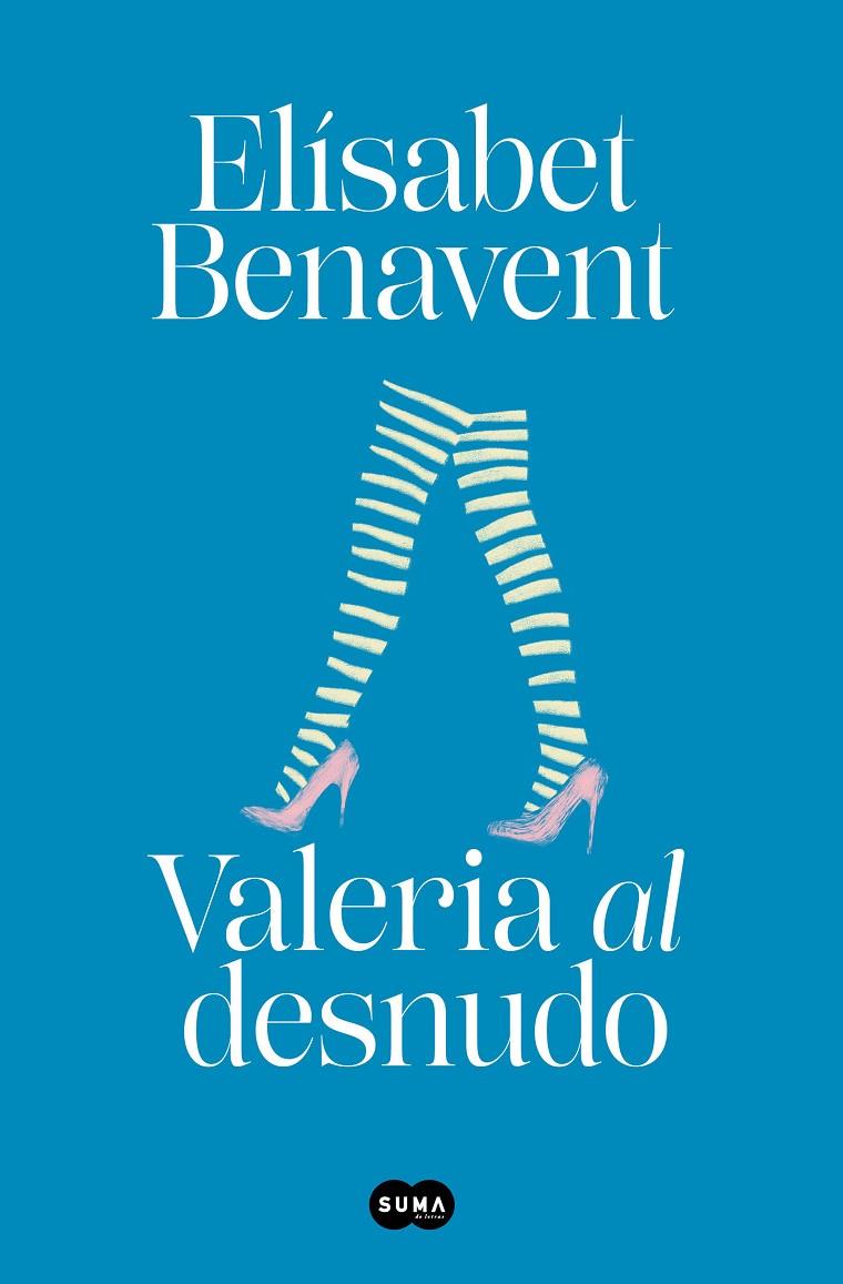 Valeria al desnudo (Valeria; 4) | 9788491294962 | Elísabet Benavent