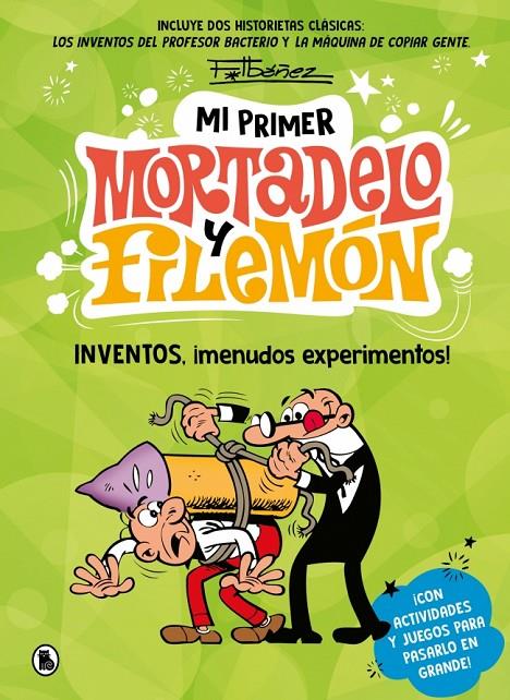 Inventos, ¡menudos experimentos! (Los inventos del profesor Bacterio ; La máquina de copiar gente) | 9788402430434 | Francisco Ibáñez