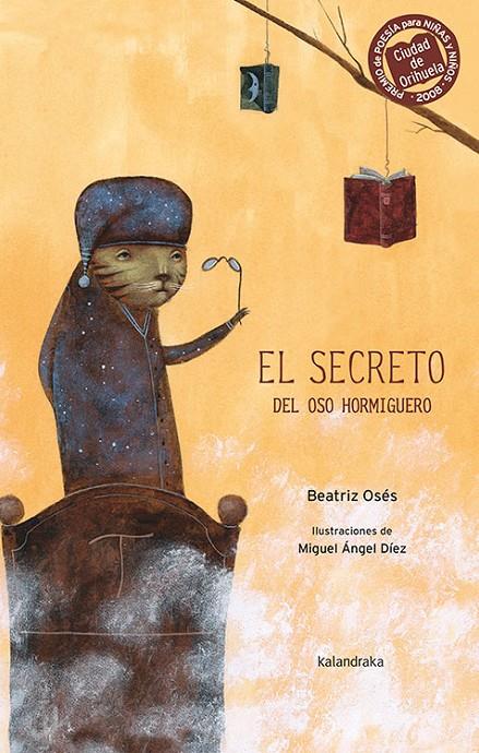 El secreto del oso hormiguero | 9788484647300 | Beatriz Osés ; Miguel Ángel Díaz