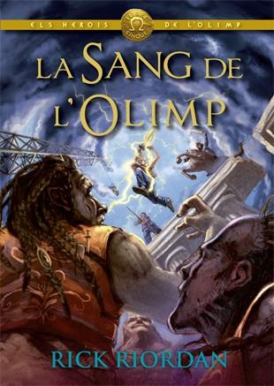 La sang de l'Olimp (Els herois de l'Olimp; 5) | 9788424664589 | Rick Riordan