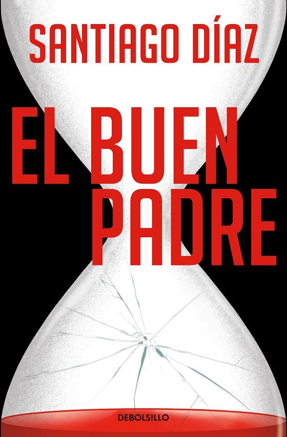 El buen padre (Indira Ramos; 1) | 9788466373173 | Santiago Díaz