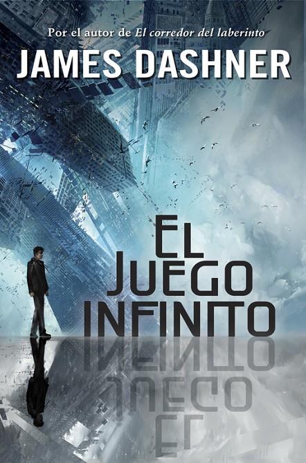 El juego infinito (El juego infinito; 1) | 9788490430941 | James Dashner