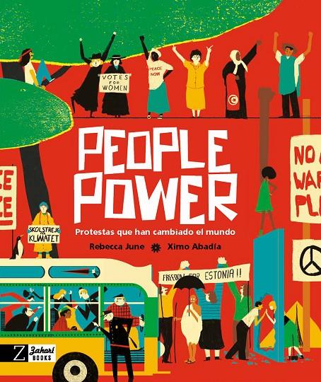 People Power : protestas que han cambiado el mundo | 9788418830273 | Rebecca June ; Ximo Abadía