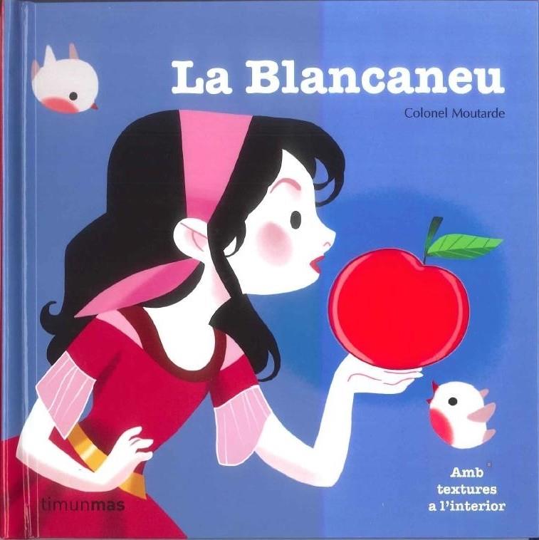 La Blancaneu | 9788490573600 | Colonel Moutarde