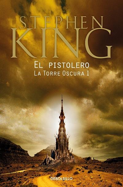 El pistolero (La Torre Oscura; 1) | 9788466341295 | Stephen King