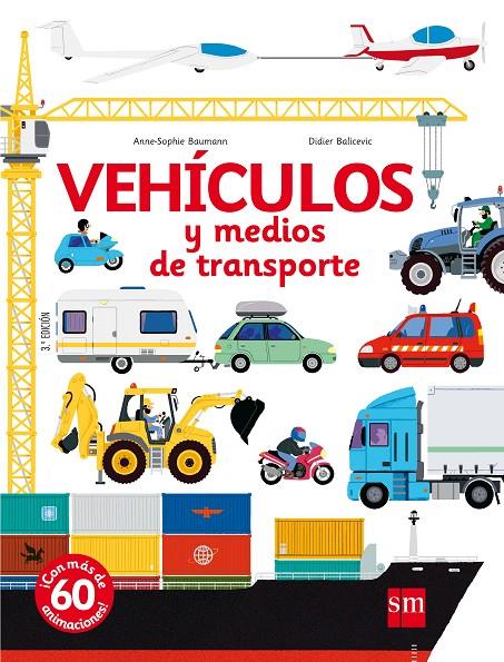 Vehículos y medios de transporte | 9788467555691 | Anne-Sophie Baumann ; Didier Balicevic