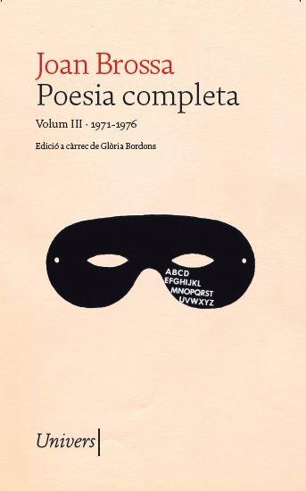 Poesia completa 3 : 1971-1976 | 9788418887666 | Joan Brossa