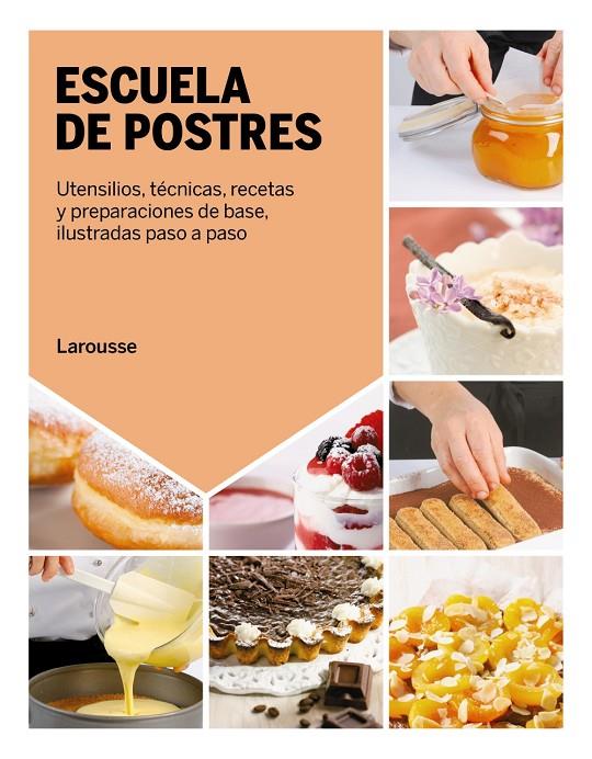 Escuela de postres | 9788418882852 | Licia Cagnoni ; Piero Rainone ; Simone Rugiati M; Francesca Badi