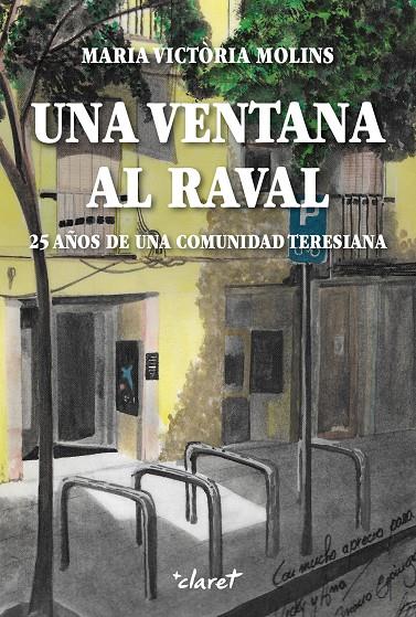 Una ventana al Raval | 9788491363538 | Maria Victòria Molins