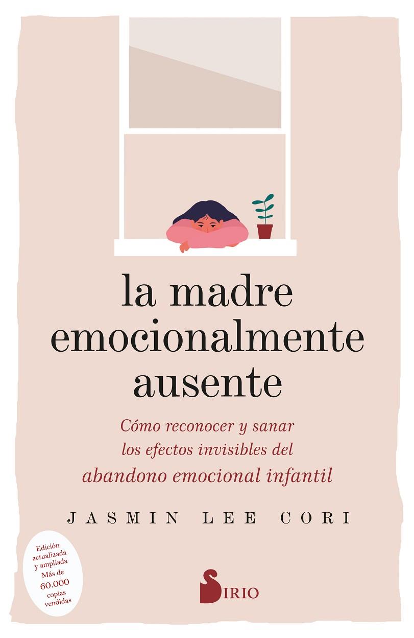 La madre emocionalmente ausente | 9788419105844 | Jasmin Lee Cori