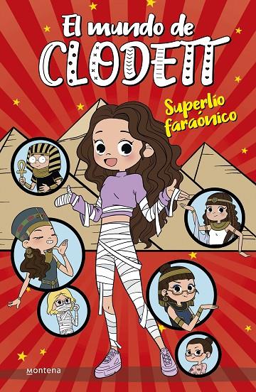 Superlío faraónico (El mundo de Clodett; 8) | 9788418318986 | Clodett ; Dani Ruiz