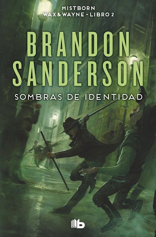 Sombras de identidad (Wax & Wayne; 2) | 9788413149578 | Brandon Sanderson