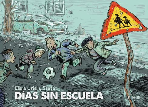 Días sin escuela | 9788410332478 | Elena Uriel ; Sento