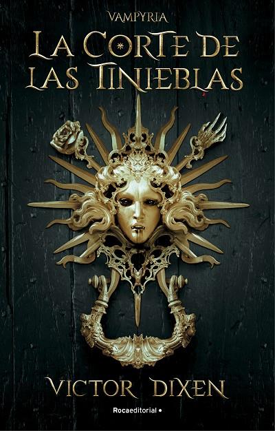 La corte de las tinieblas (Vampyria; 1) | 9788418870293 | Victor Dixen