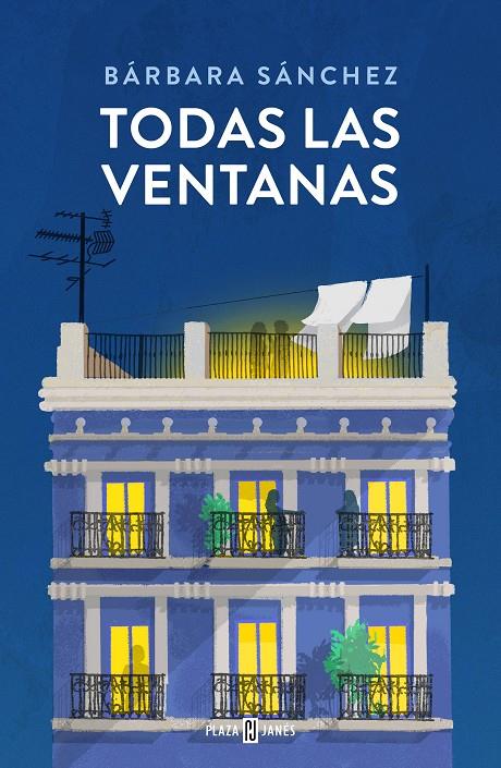 Todas las ventanas | 9788401035272 | Bárbara Sánchez