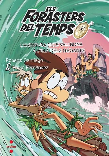 L'aventura dels Vallbona a l'illa dels gegants | 9788466150682 | Roberto Santiago ; Pablo Fernández ; Guillermo Estebán