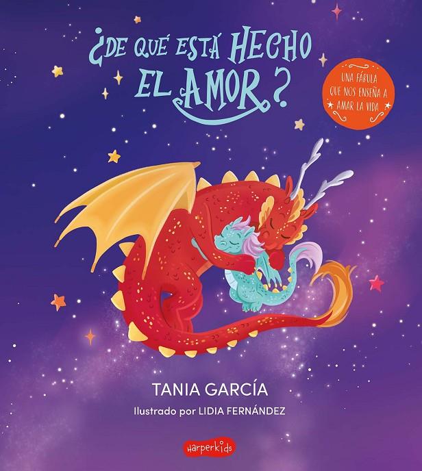 ¿De qué está hecho el amor? | 9788418774973 | Tania García ; Lidia Fernández