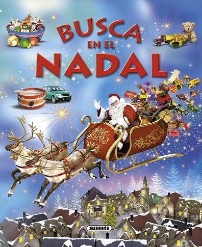 Busca en el Nadal | 9788467716870 | Eduardo Trujillo ; Francisca Valiente